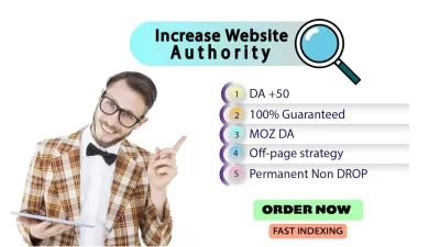 I will increase your ahrefs DR and moz DA up to 50 with white hat SEO